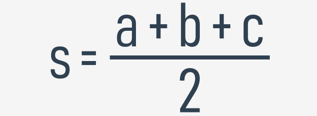 s = (a + b + c) / 2