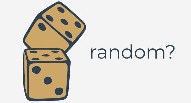 Two dice – the concept of random